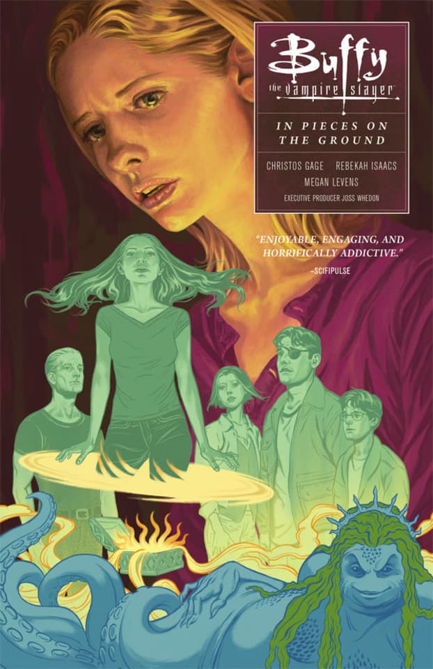 Buffy the Vampire Slayer Season 10: In Pieces On The Ground