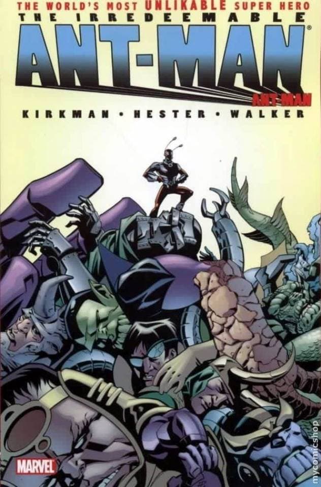 The Irredeemable Ant-Man