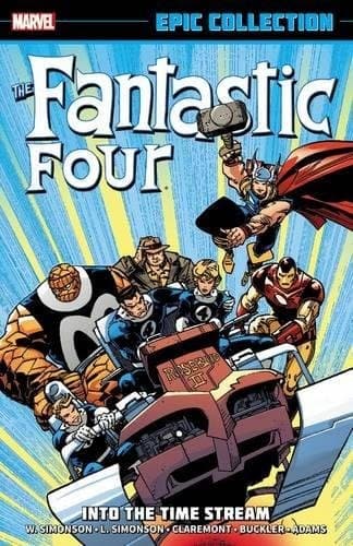 Fantastic Four Epic Collection: Into the Time Stream (The Fantastic Four Epic Collection)