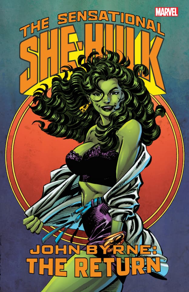The Sensational She-Hulk By John Byrne: The Return