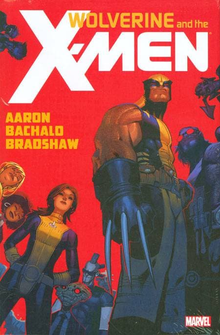 Wolverine and the X-Men by Jason Aaron