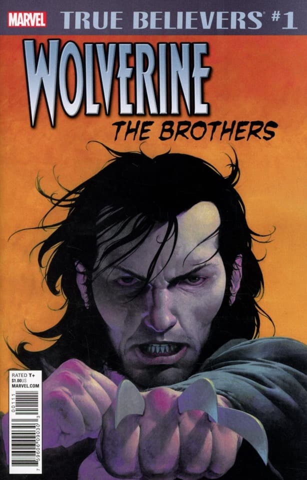 True Believers: Wolverine: The Brothers