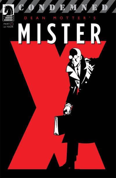 Mister X: Condemned