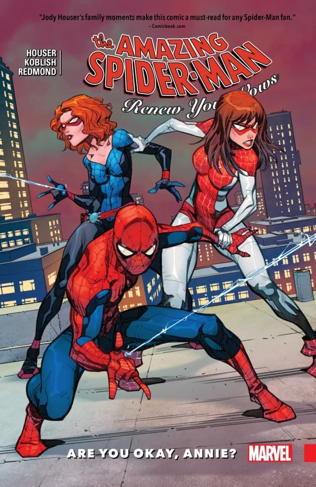 Amazing Spider-Man: Renew Your Vows: Are You Okay, Annie?