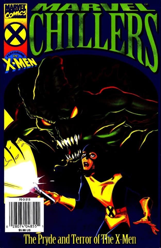 Marvel Chillers The Pryde and Terror of The X-Men