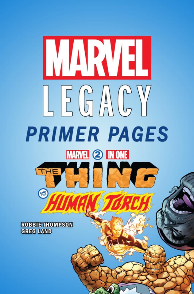 Marvel Two-In-One - Marvel Legacy Primer Pages