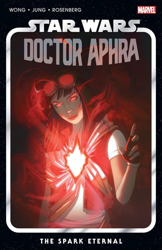 Star Wars: Doctor Aphra: The Spark Eternal