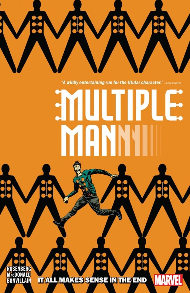 Multiple Man: It All Makes Sense In the End