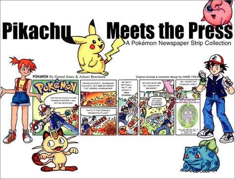 Pikachu Meets the Press: A Pokémon Newspaper Strip Collection
