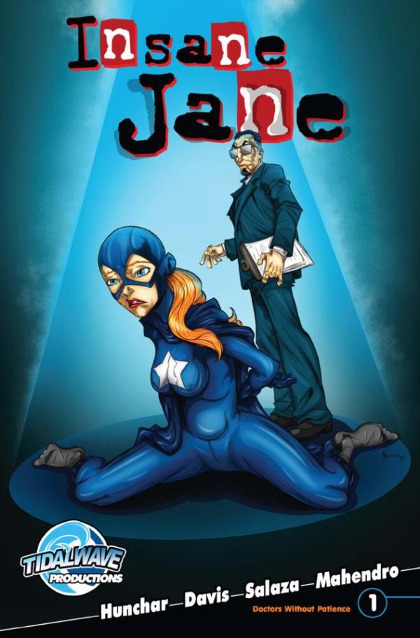 Insane Jane: Doctors Without Patience cover — © TidalWave Productions