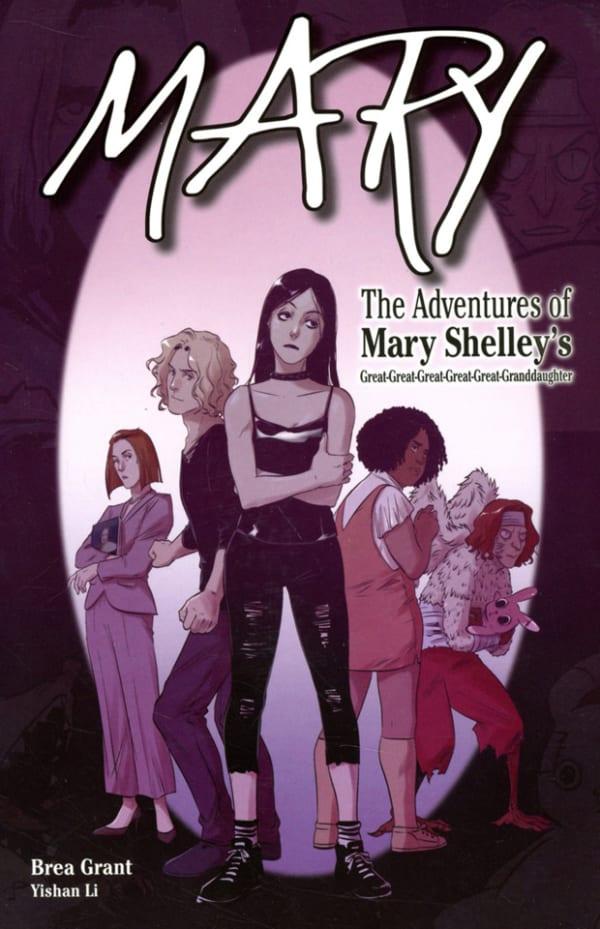 Mary: The Adventures of Mary Shelley's Great-Great-Great-Great-Great-Granddaughter cover — © Six Foot Press