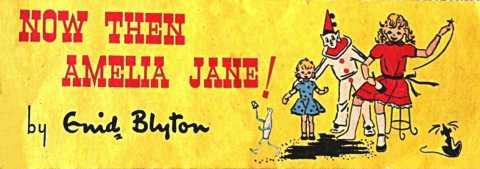 Now Then Amelia Jane! #1
