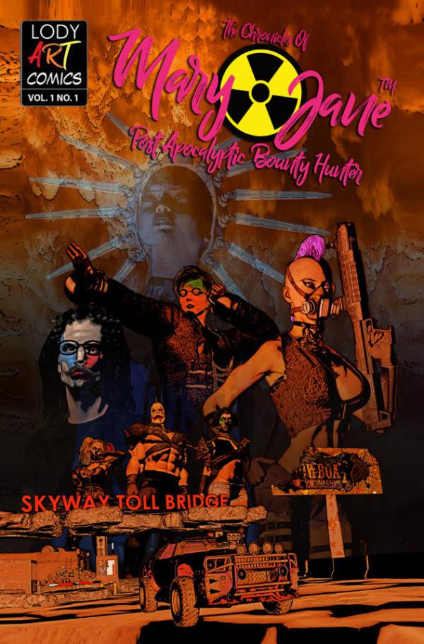 The Chronicles of Mary Jane: Post Apocalyptic Bounty Hunter cover — © Lody Art Comics