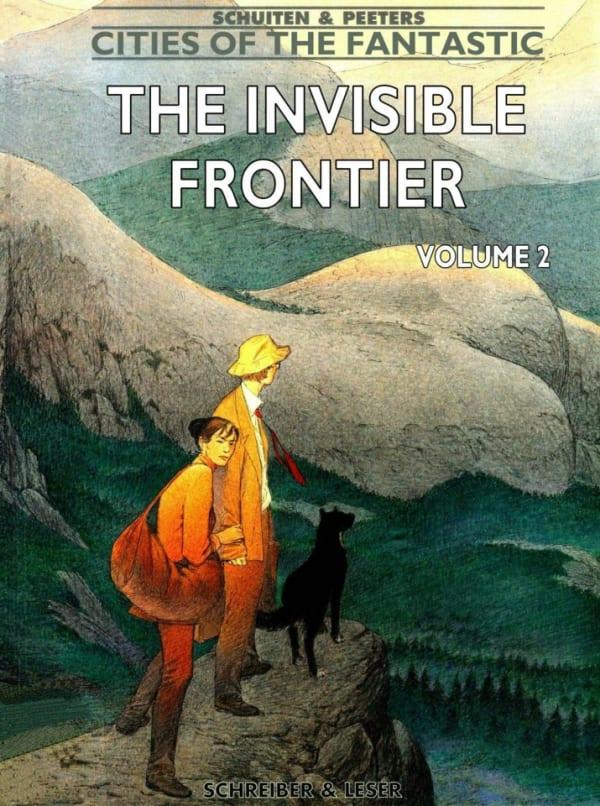 Cities of the Fantastic: The Invisible Frontier #2