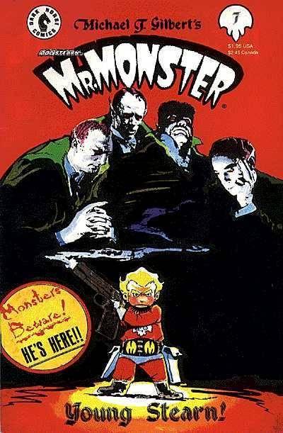 Doc Stearn...Mr Monster #7