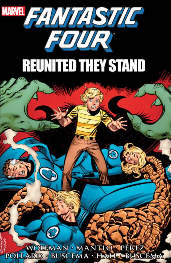 Fantastic Four: Reunited They Stand #1
