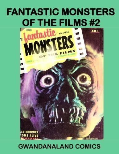 Fantastic Monsters of the Films #2