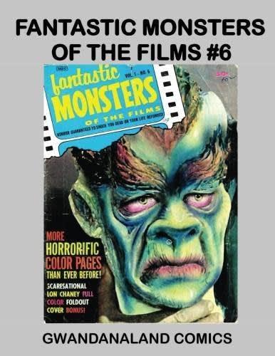 Fantastic Monsters of the Films #6