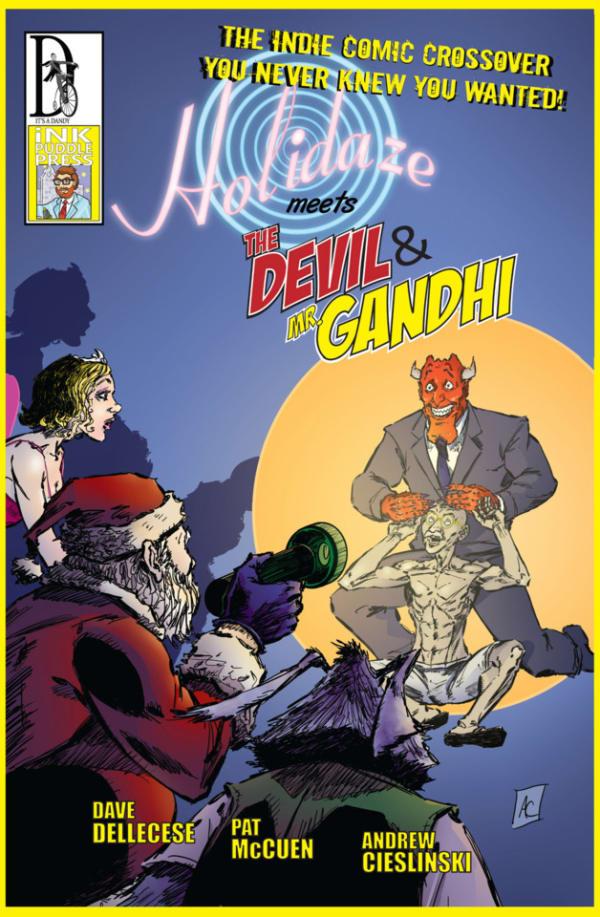 Holidaze Meets the Devil & Mr. Gandhi cover — © Dandy Press