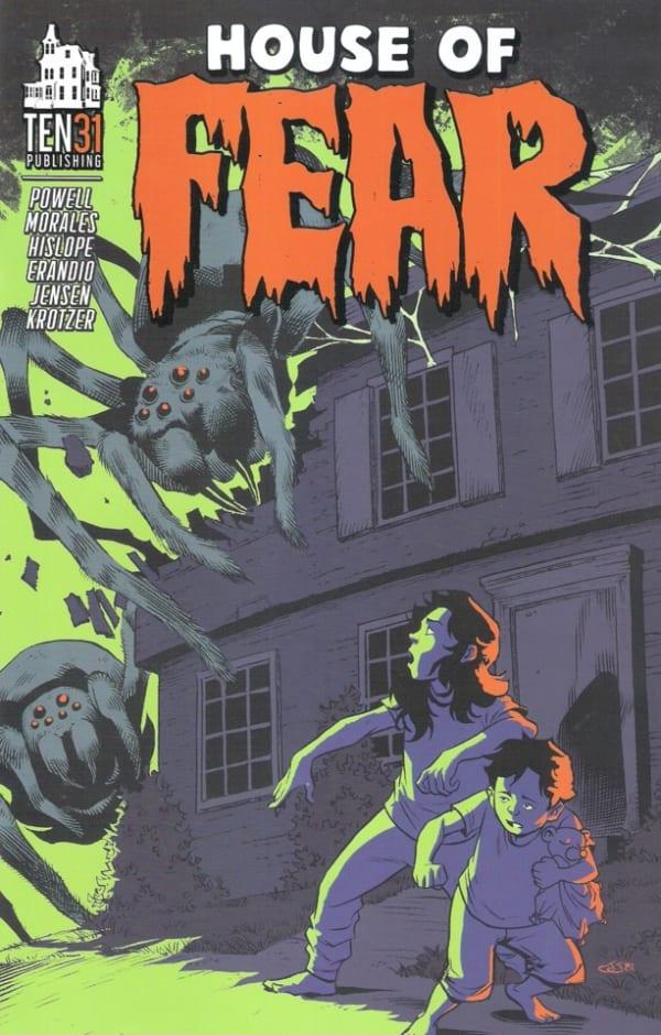 House of Fear: The Infestation of Mr. Skinny Leggs #1
