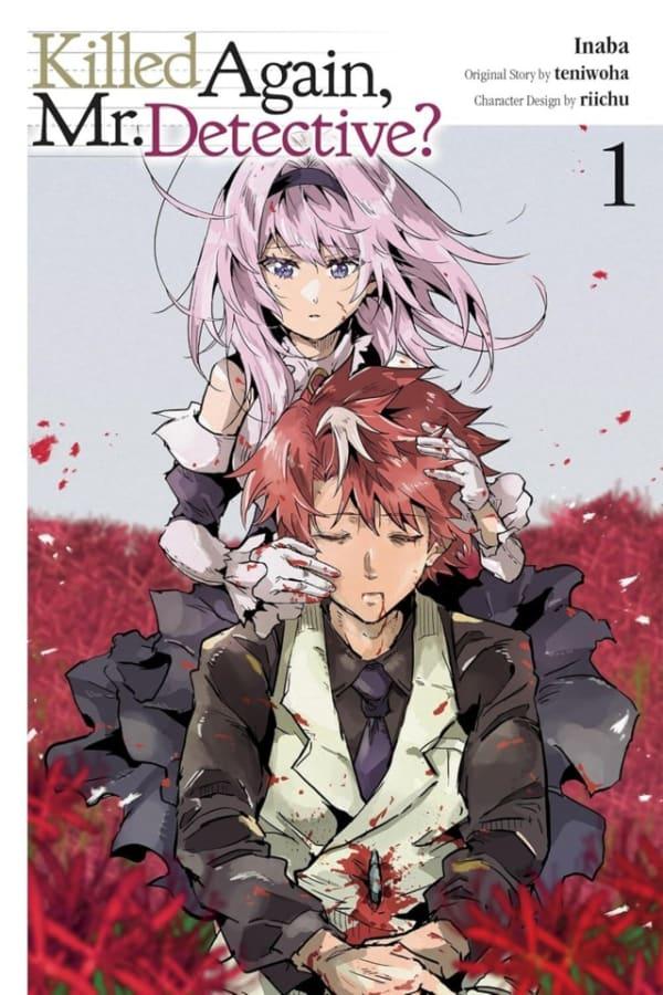 Killed Again, Mr. Detective? cover — © Yen Press
