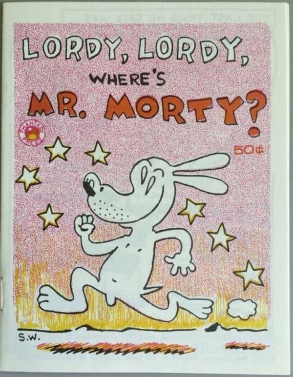 Lordy, Lordy, Where's Mr. Morty? cover — © Phantasy Press