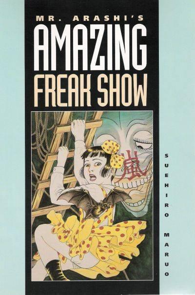 Mr. Arashi's Amazing Freak Show #1