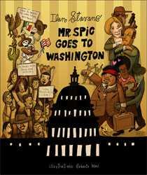Mr. Spic Goes to Washington #1