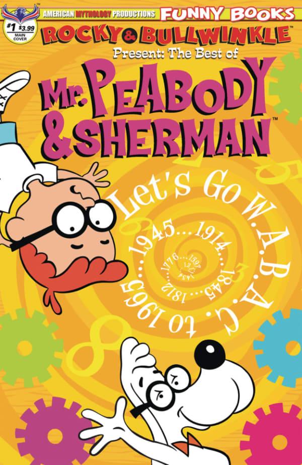 Rocky & Bullwinkle Present: The Best of Mr. Peabody & Sherman #1