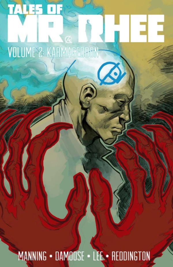 Tales of Mr. Rhee: Karmageddon #1