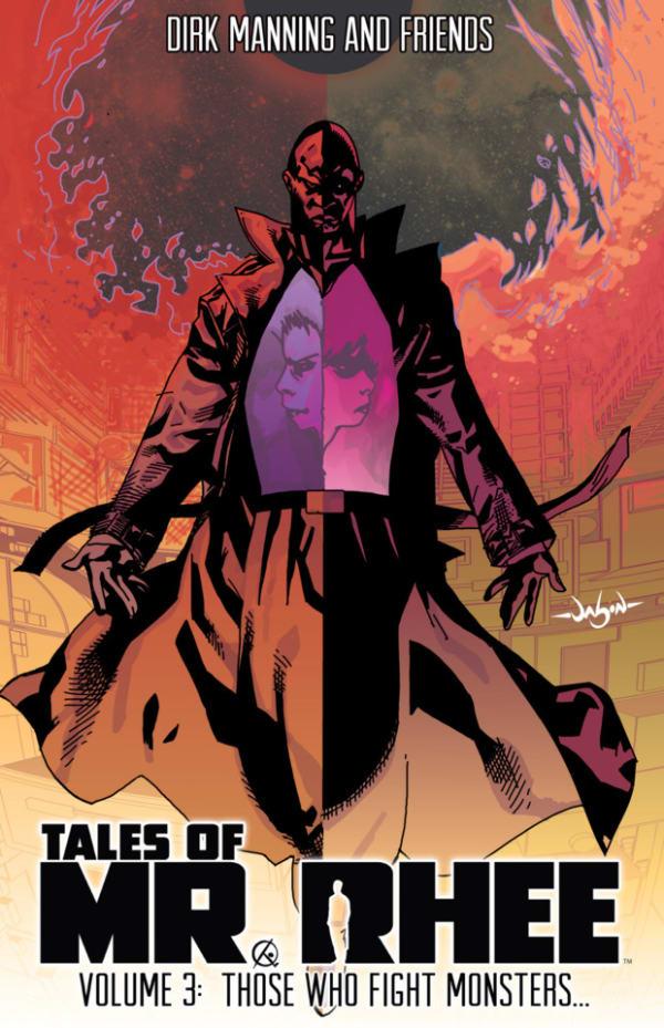Tales of Mr. Rhee: Those Who Fight Monsters... cover — © Devil's Due