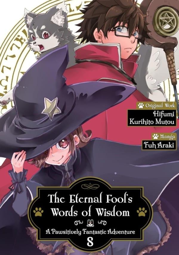 The Eternal Fool's Words of Wisdom: A Pawsitively Fantastic Adventure #8