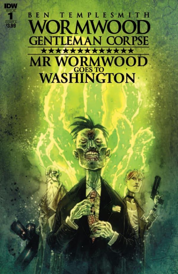 Wormwood Gentleman Corpse: Mr. Wormwood Goes To Washington cover — © IDW Publishing