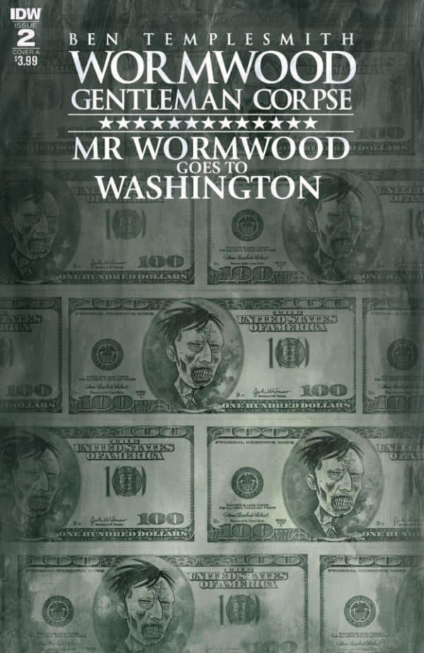 Wormwood Gentleman Corpse: Mr. Wormwood Goes To Washington #2