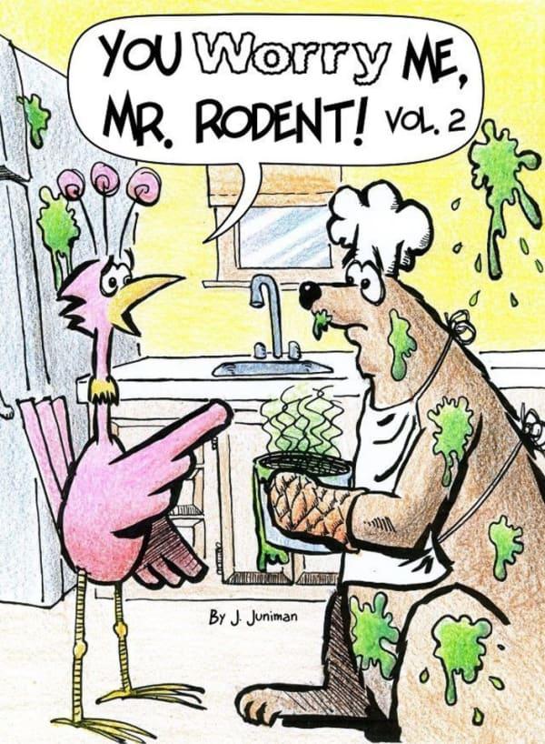 You Worry Me, Mr. Rodent! #2