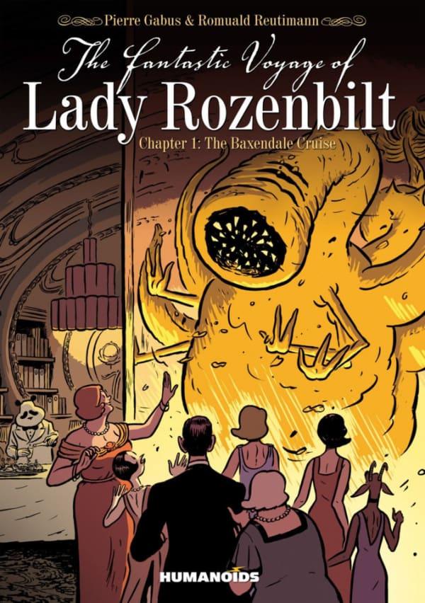 The Fantastic Voyage of Lady Rozenbilt #1
