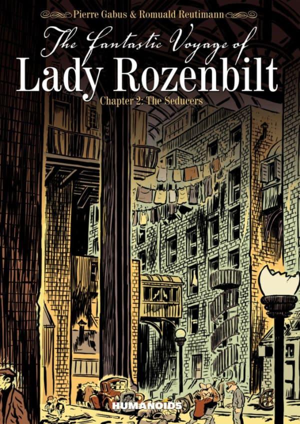 The Fantastic Voyage of Lady Rozenbilt #2