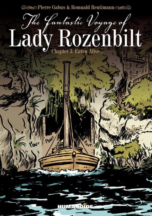 The Fantastic Voyage of Lady Rozenbilt #3