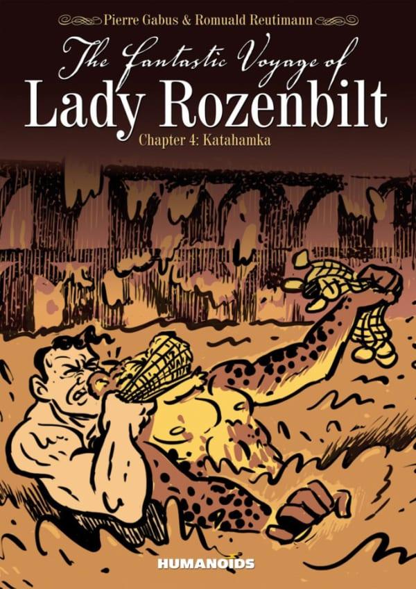 The Fantastic Voyage of Lady Rozenbilt #4