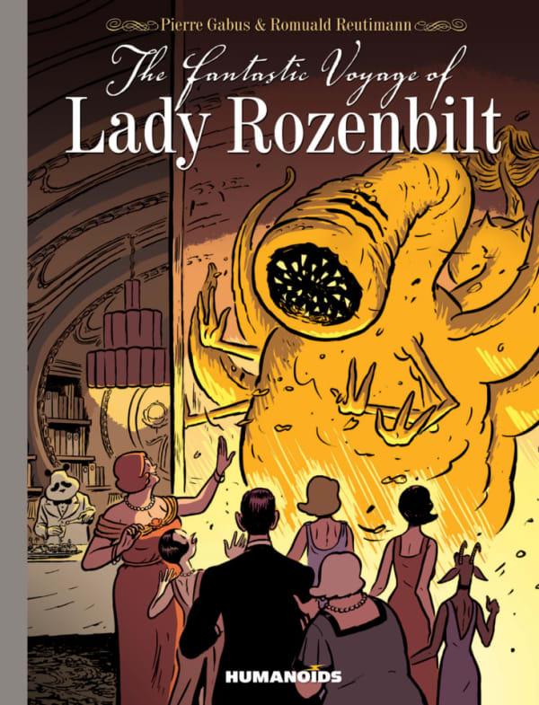 The Fantastic Voyage of Lady Rozenbilt #1