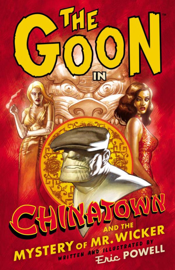 The Goon: Chinatown and the Mystery of Mr. Wicker cover — © Dark Horse Comics