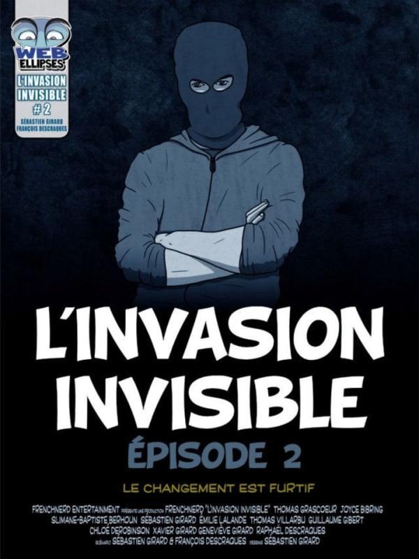 L'invasion Invisible #2