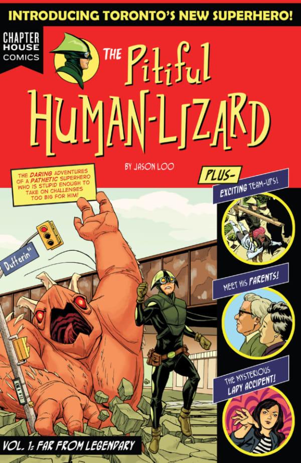 The Pitiful Human Lizard: Far From Legendary cover — © Chapterhouse Comics