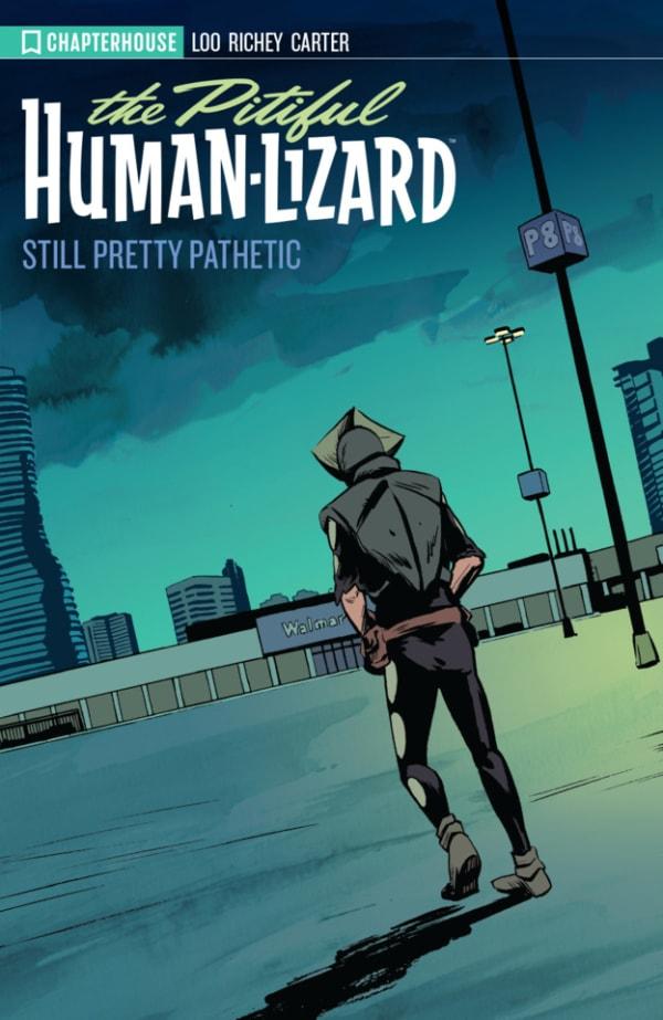 The Pitiful Human-Lizard: Still Pretty Pathetic cover — © Chapterhouse Comics