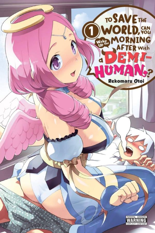 To Save the World, Can You Wake Up the Morning After with a Demi-Human? cover — © Yen Press