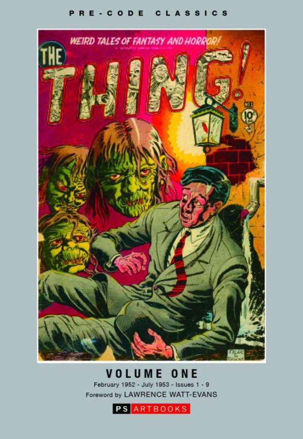 Pre-Code Classics: The Thing cover — © PS Artbooks