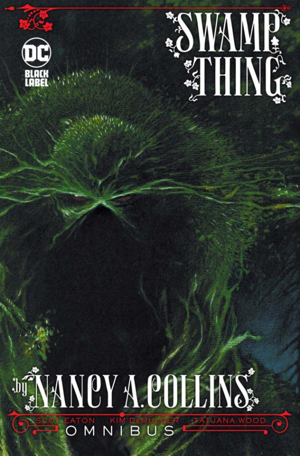 Swamp Thing by Nancy A. Collins Omnibus