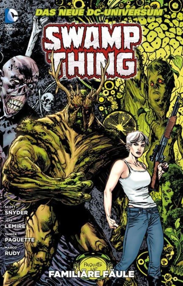 Swamp Thing: Familiäre Fäule #1