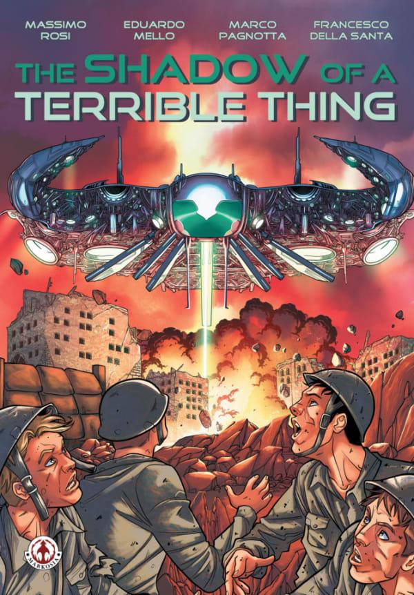 The Shadow of A Terrible Thing #1