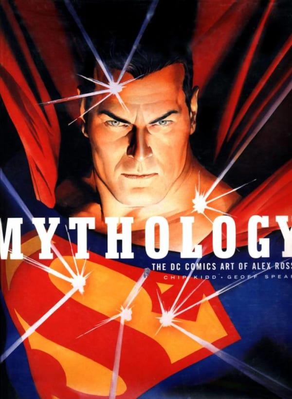 Mythology: The DC Comics Art of Alex Ross cover — © Random House